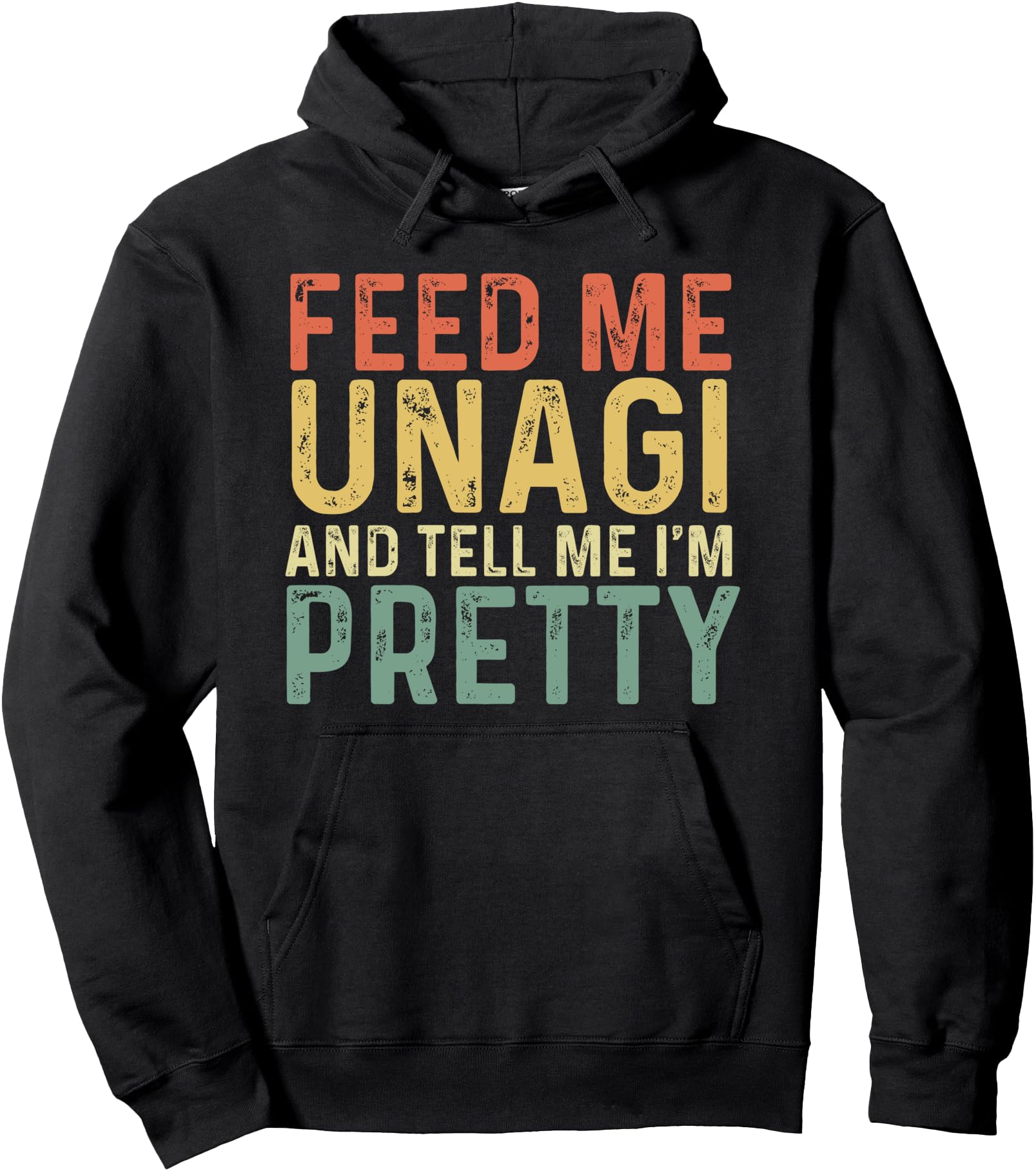 Original Feed Me Unagi And Sweatshirt - Casual Everyday Wear Men Women - T-Shirt, Sweatshirt, Hoodie
