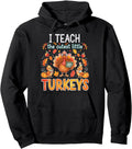 Authentic I Teach Cutest Turkey Teach Hoodie - Unique Graphic Men Women - T-Shirt, Sweatshirt, Hoodie