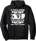 Authentic K Pop Anime Mom Like Regular T-Shirt - Fun Novelty Design Unisex - T-Shirt, Sweatshirt, Hoodie