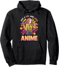 Original Just Who Loves Anime Gifts Hoodie - Streetwear Style for Adults - T-Shirt, Sweatshirt, Hoodie