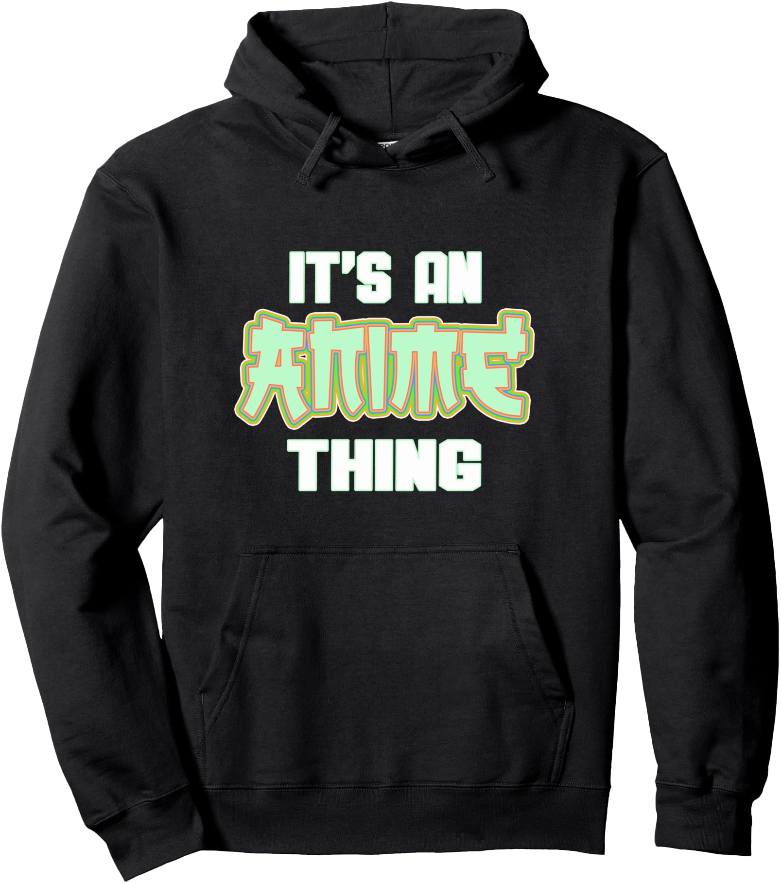 It S Anime Thing Otaku Manga Kawaii T-Shirt - Novelty Apparel for Adults - T-Shirt, Sweatshirt, Hoodie