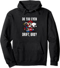 Authentic Mario Kart Do You Even Drift T-Shirt - Minimalist Print Unisex - T-Shirt, Sweatshirt, Hoodie