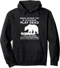 Bear Attack Tip Camping Sarcastic T-Shirt - Casual Everyday Wear Unisex - T-Shirt, Sweatshirt, Hoodie