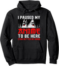 Original Anime Teen I Paused My Anime T-Shirt - Unique Graphic Unisex - T-Shirt, Sweatshirt, Hoodie
