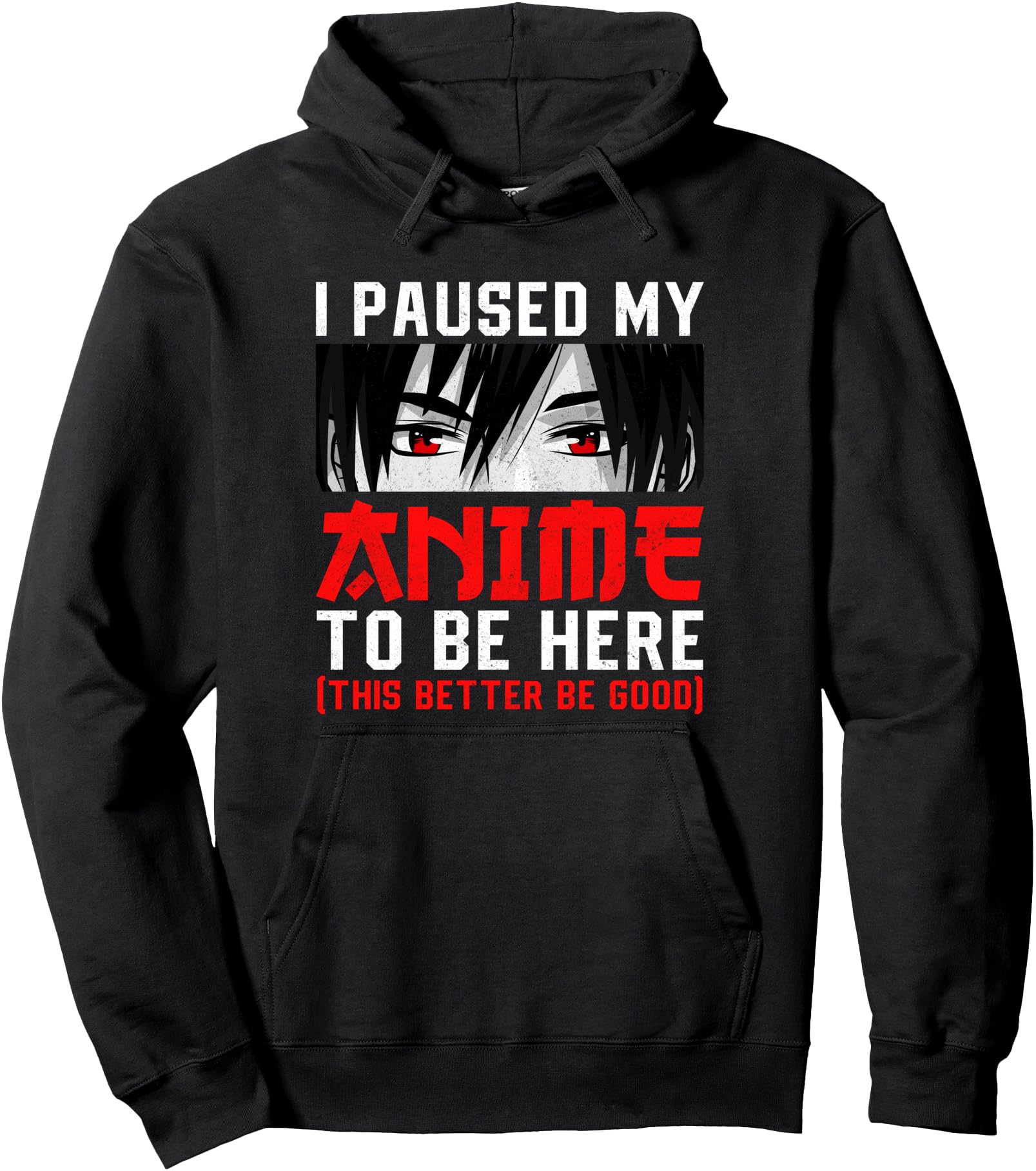 Original Anime Teen I Paused My Anime T-Shirt - Unique Graphic Unisex - T-Shirt, Sweatshirt, Hoodie