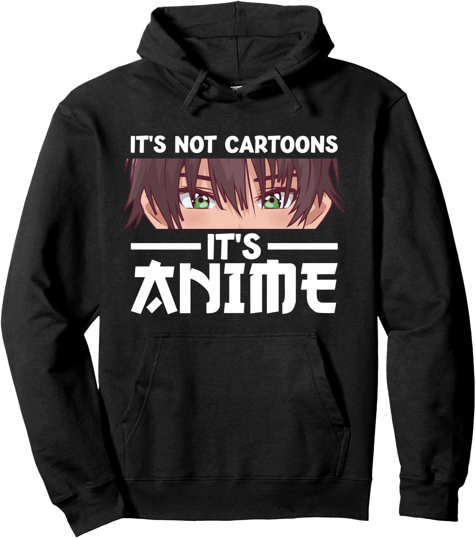Original It S Not Cartoon It S Sweatshirt - Streetwear Style Men Women - T-Shirt, Sweatshirt, Hoodie