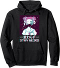 Stay Weird Geisha Japanese Vaporwave T-Shirt - Casual Everyday Wear Unisex - T-Shirt, Sweatshirt, Hoodie