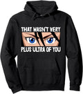Exclusive That Wasn T Very Plus Sweatshirt - Aesthetic Graphic for Adults - T-Shirt, Sweatshirt, Hoodie