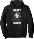 Authentic Happy Femboy Aesthetic Sweatshirt - Novelty Apparel for Adults - T-Shirt, Sweatshirt, Hoodie