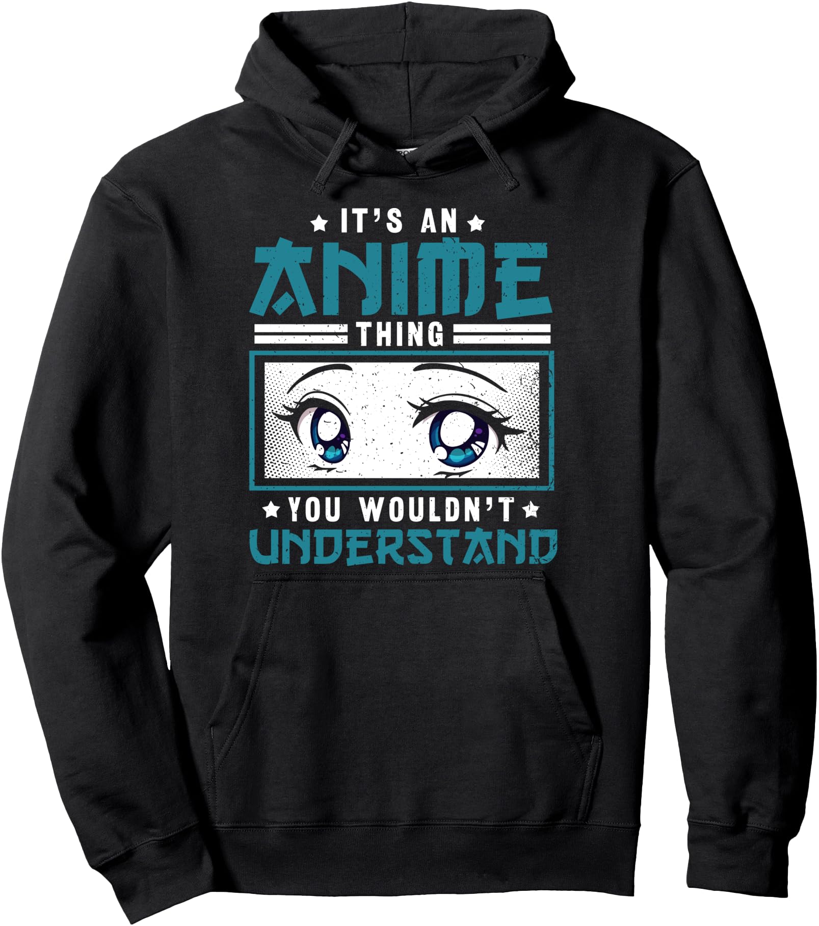 Authentic It S Anime Thing You Sweatshirt - Trendy Graphic for Adults - T-Shirt, Sweatshirt, Hoodie