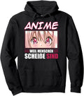 Anime Because People Are Anime Sweatshirt - Minimalist Print for Adults - T-Shirt, Sweatshirt, Hoodie