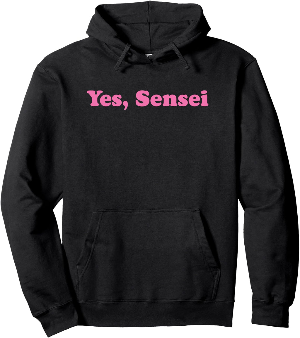 Exclusive Yes Sensei Japanese Anime T-Shirt - Streetwear Style for Adults - T-Shirt, Sweatshirt, Hoodie
