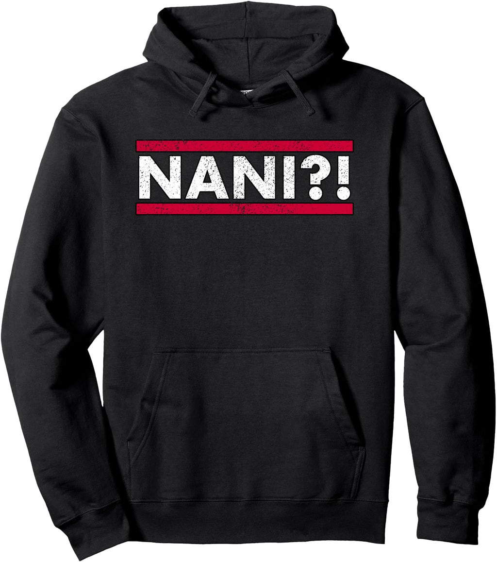 Exclusive Nani Japanese Anime Meme Hoodie - Unique Graphic for Adults - T-Shirt, Sweatshirt, Hoodie