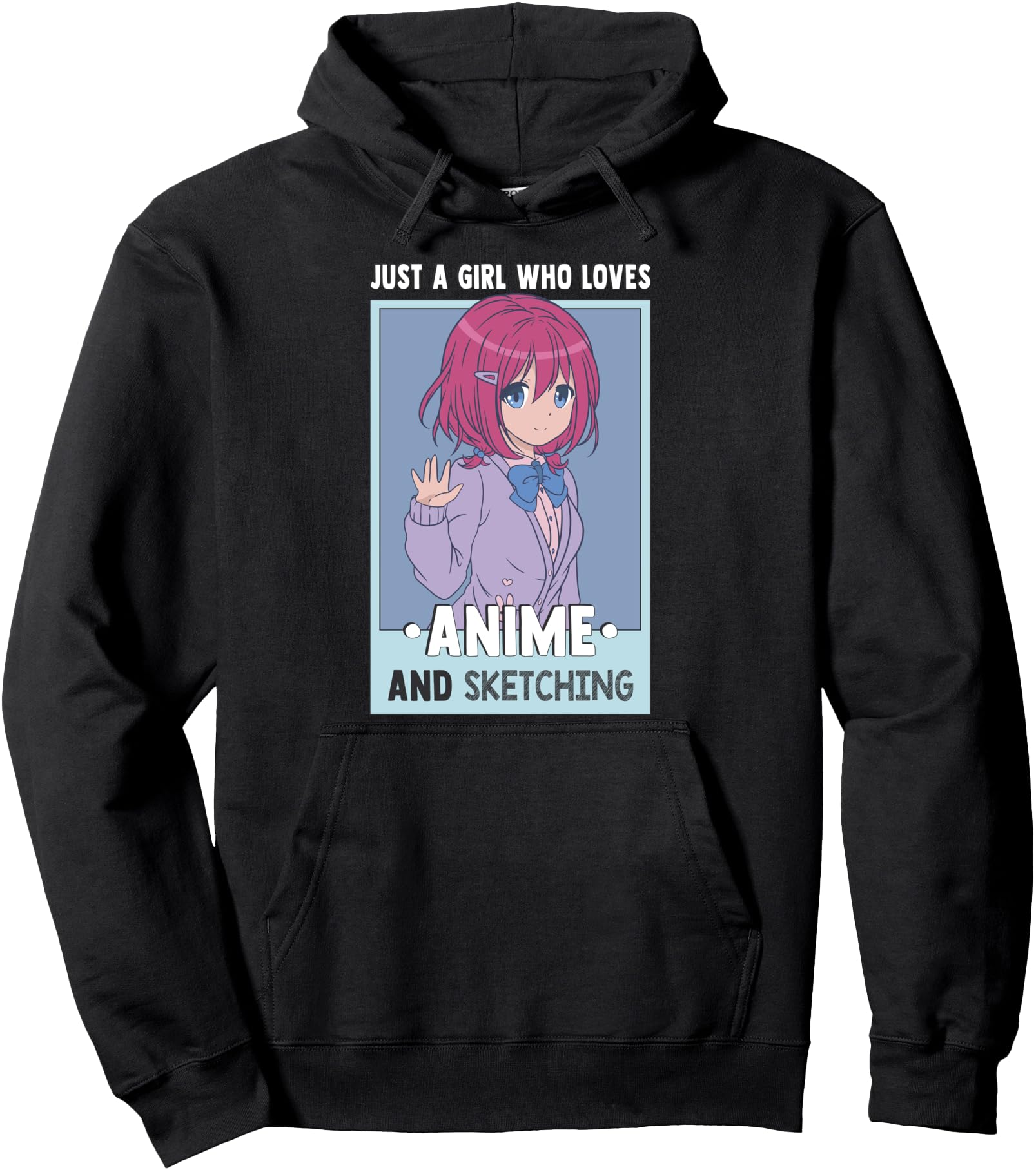 Original Otaku Anime Just Who Loves Anime Hoodie - Graphic Print Men Women - T-Shirt, Sweatshirt, Hoodie