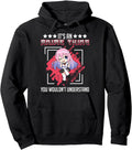 It S Anime Thing You Wouldn T T-Shirt - Casual Everyday Wear Unisex - T-Shirt, Sweatshirt, Hoodie