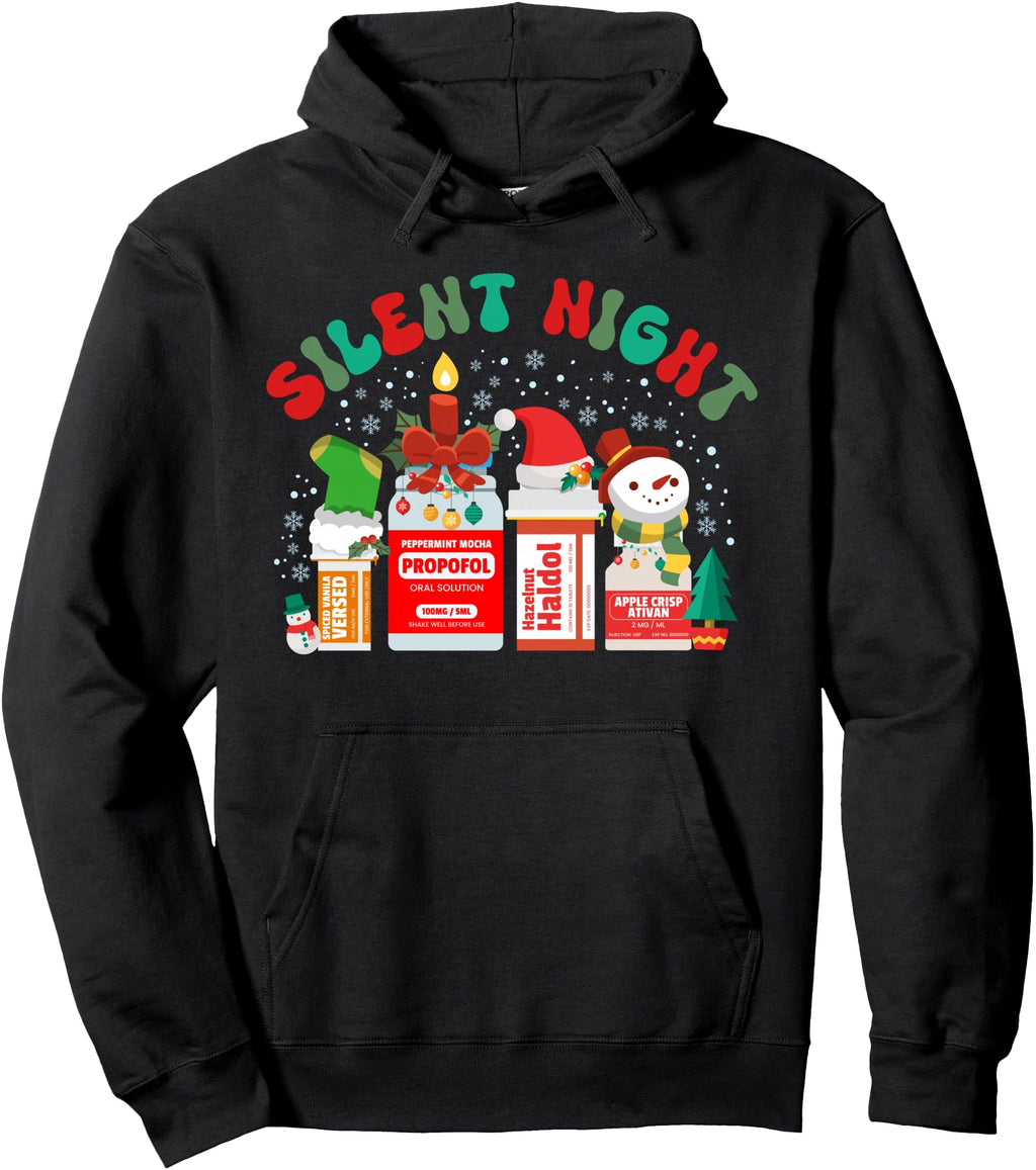 Authentic Silent Night Icu Propofol Er T-Shirt - Fun Novelty Design Unisex - T-Shirt, Sweatshirt, Hoodie