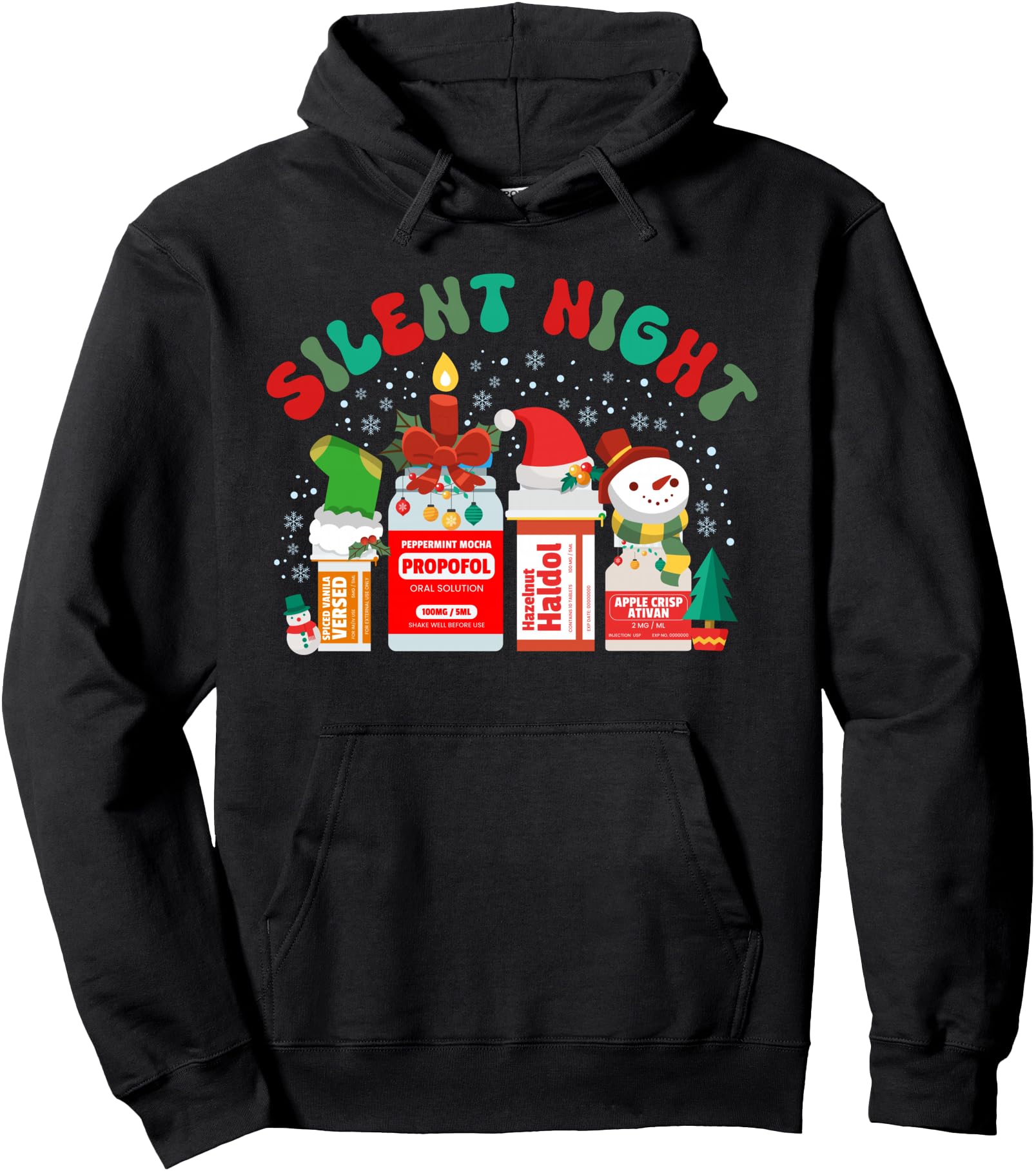 Authentic Silent Night Icu Propofol Er T-Shirt - Fun Novelty Design Unisex - T-Shirt, Sweatshirt, Hoodie