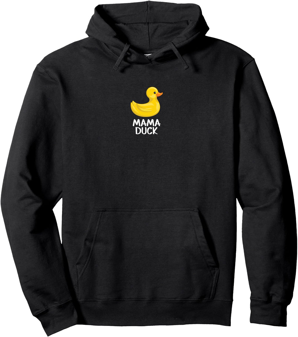 Rubber Duck Rubber Ducky Duckie Mom Mama Hoodie - Unique Graphic Unisex - T-Shirt, Sweatshirt, Hoodie