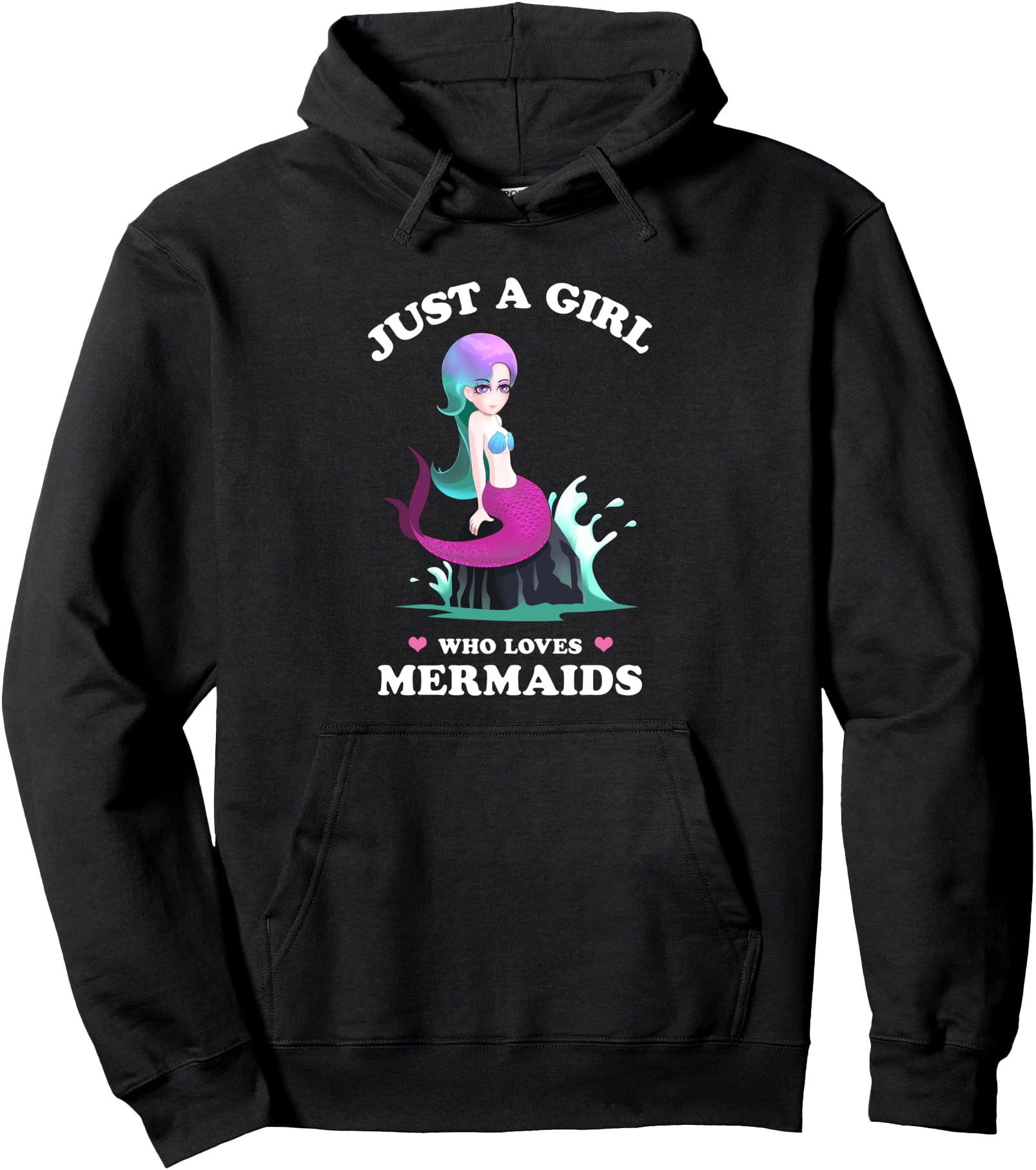 Handcrafted Just Who Loves Mermaids T-Shirt - Casual Everyday Wear Unisex - T-Shirt, Sweatshirt, Hoodie