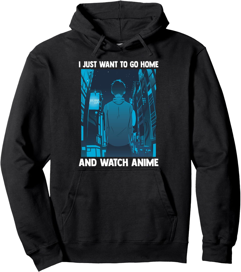 Kawaii Otaku Guy I Just Want To Go T-Shirt - Fun Novelty Design Men Women - T-Shirt, Sweatshirt, Hoodie