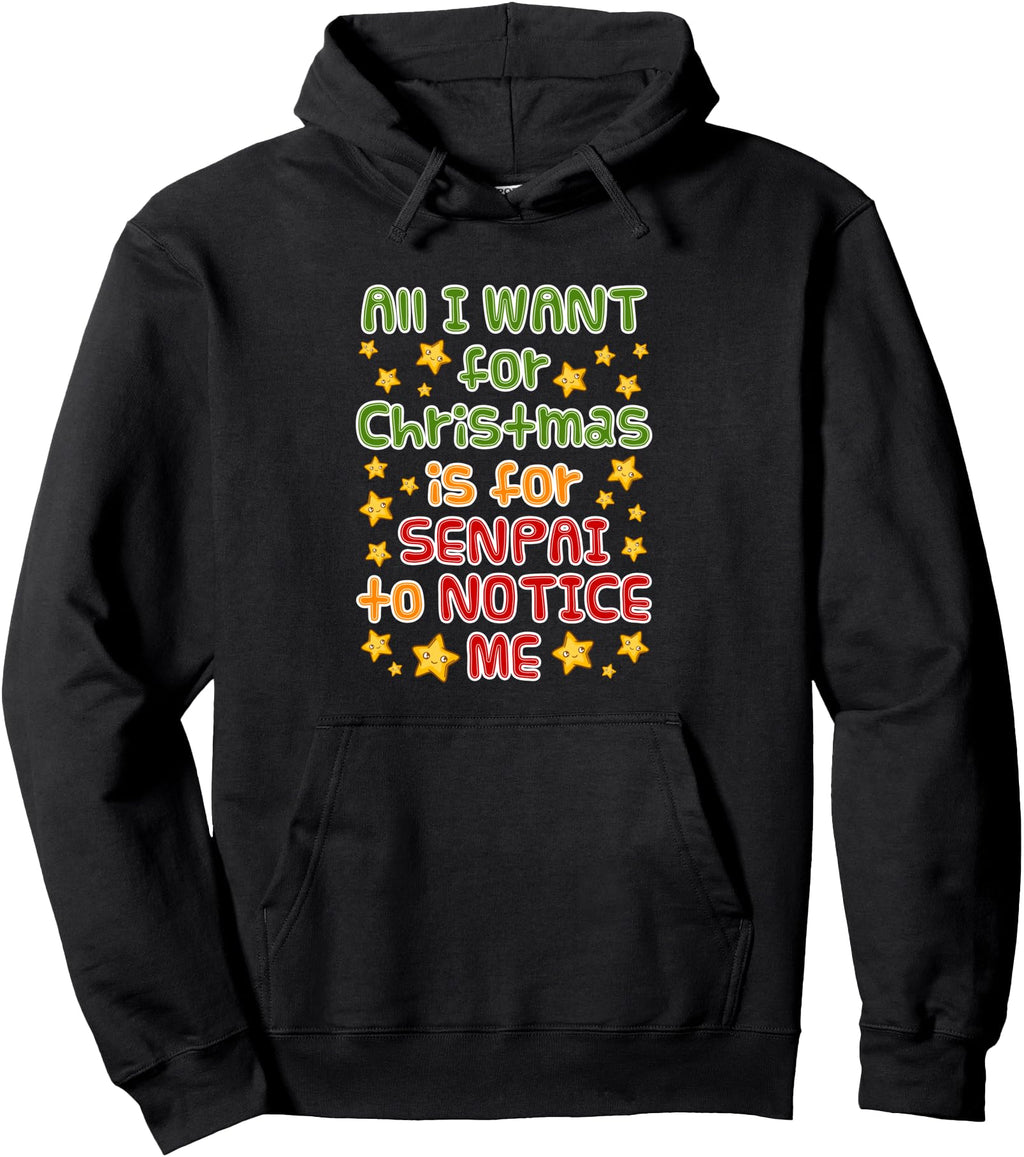 Authentic All I Want Is Senpai To T-Shirt - Trendy Graphic Men Women - T-Shirt, Sweatshirt, Hoodie