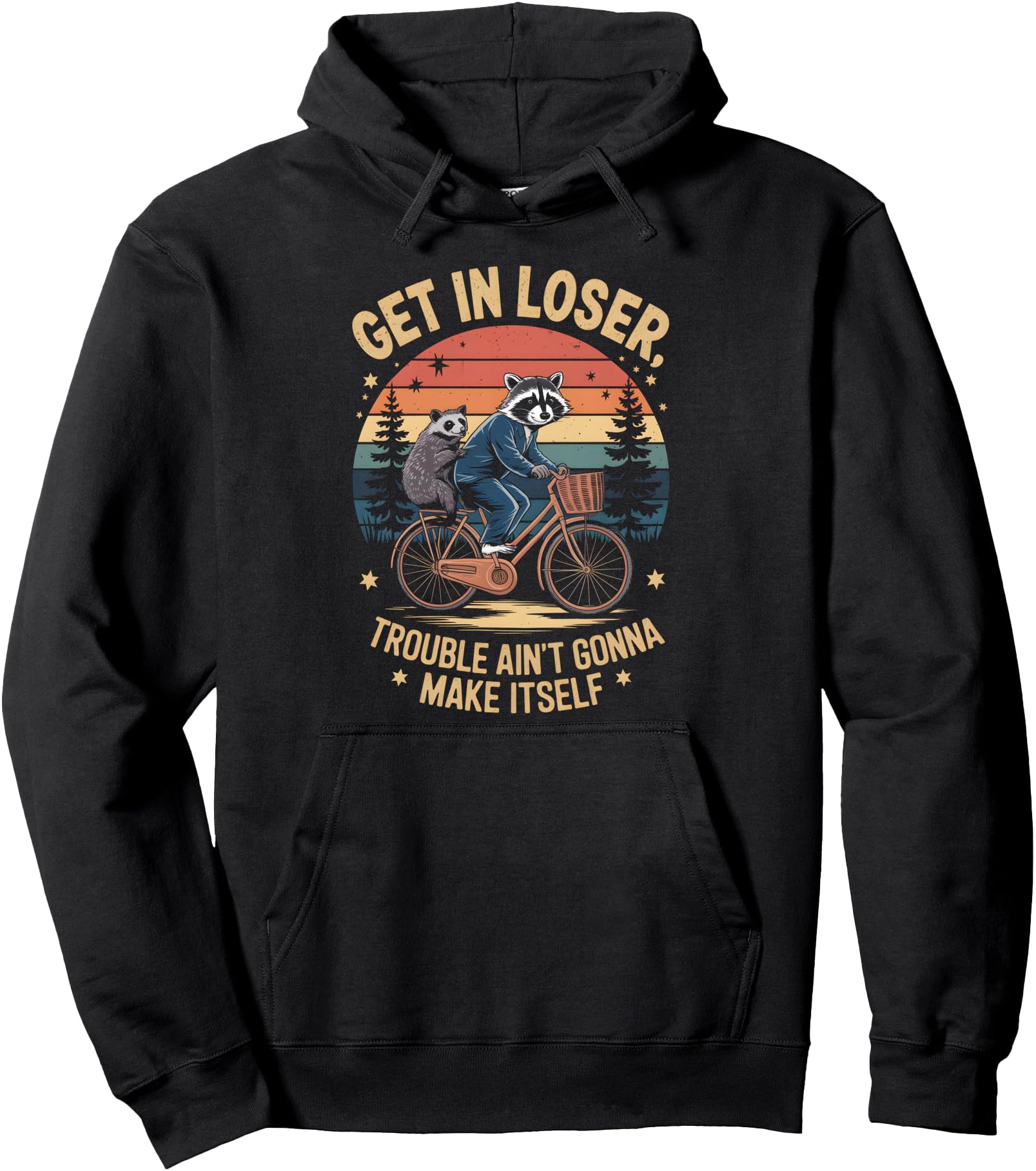 Exclusive Get Loser Trouble Aint Gonna T-Shirt - Unique Graphic Men Women - T-Shirt, Sweatshirt, Hoodie