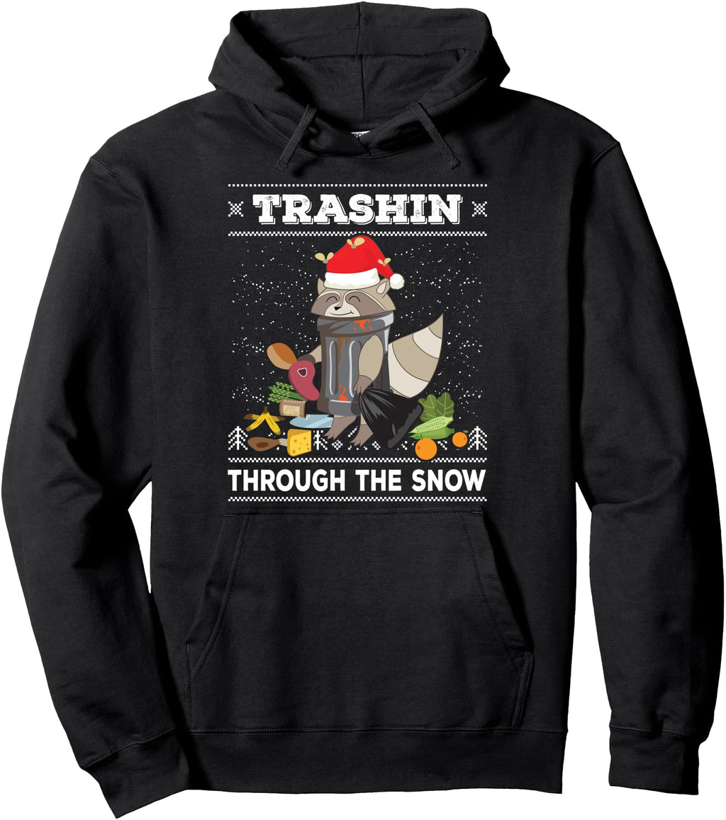 Trashin Through Snow Raccoon Santa Claus T-Shirt - Novelty Apparel Unisex - T-Shirt, Sweatshirt, Hoodie