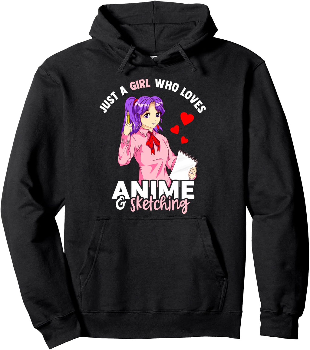 Just Who Loves Anime And Sketching T-Shirt - Custom Art Print for Adults - T-Shirt, Sweatshirt, Hoodie