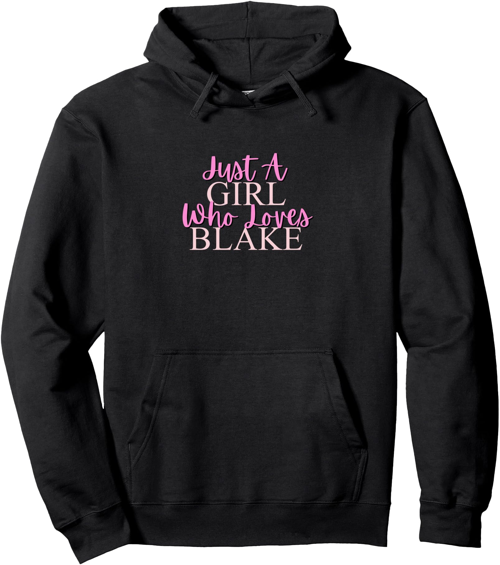 Just Who Loves Blake Rare Sweatshirt - Minimalist Print Unisex - T-Shirt, Sweatshirt, Hoodie