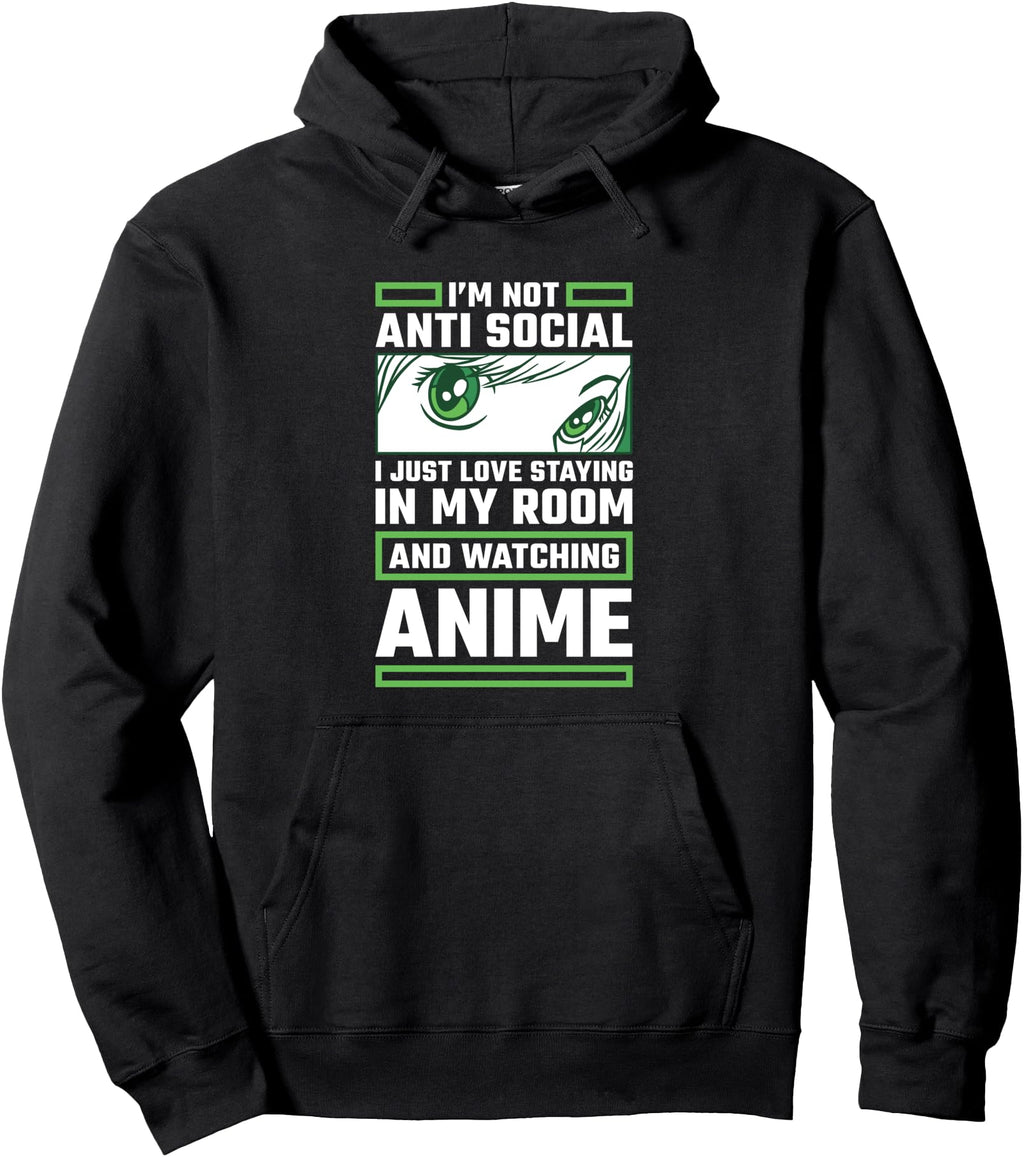 I M Not Anti Social I Just Love Sweatshirt - Custom Art Print for Adults - T-Shirt, Sweatshirt, Hoodie