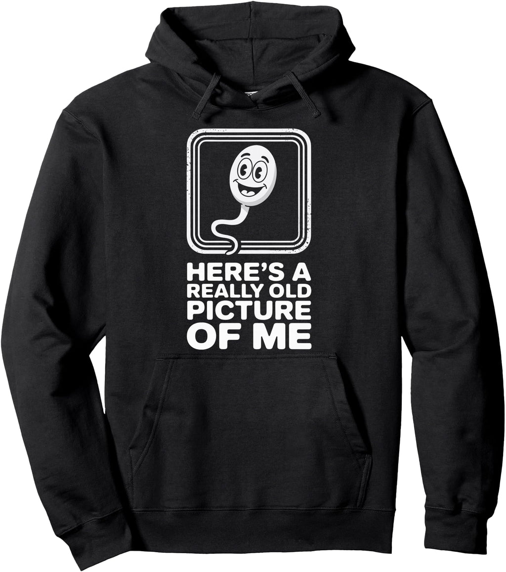 Handcrafted Here S Really Old Picture Me T-Shirt - Trendy Graphic Unisex - T-Shirt, Sweatshirt, Hoodie