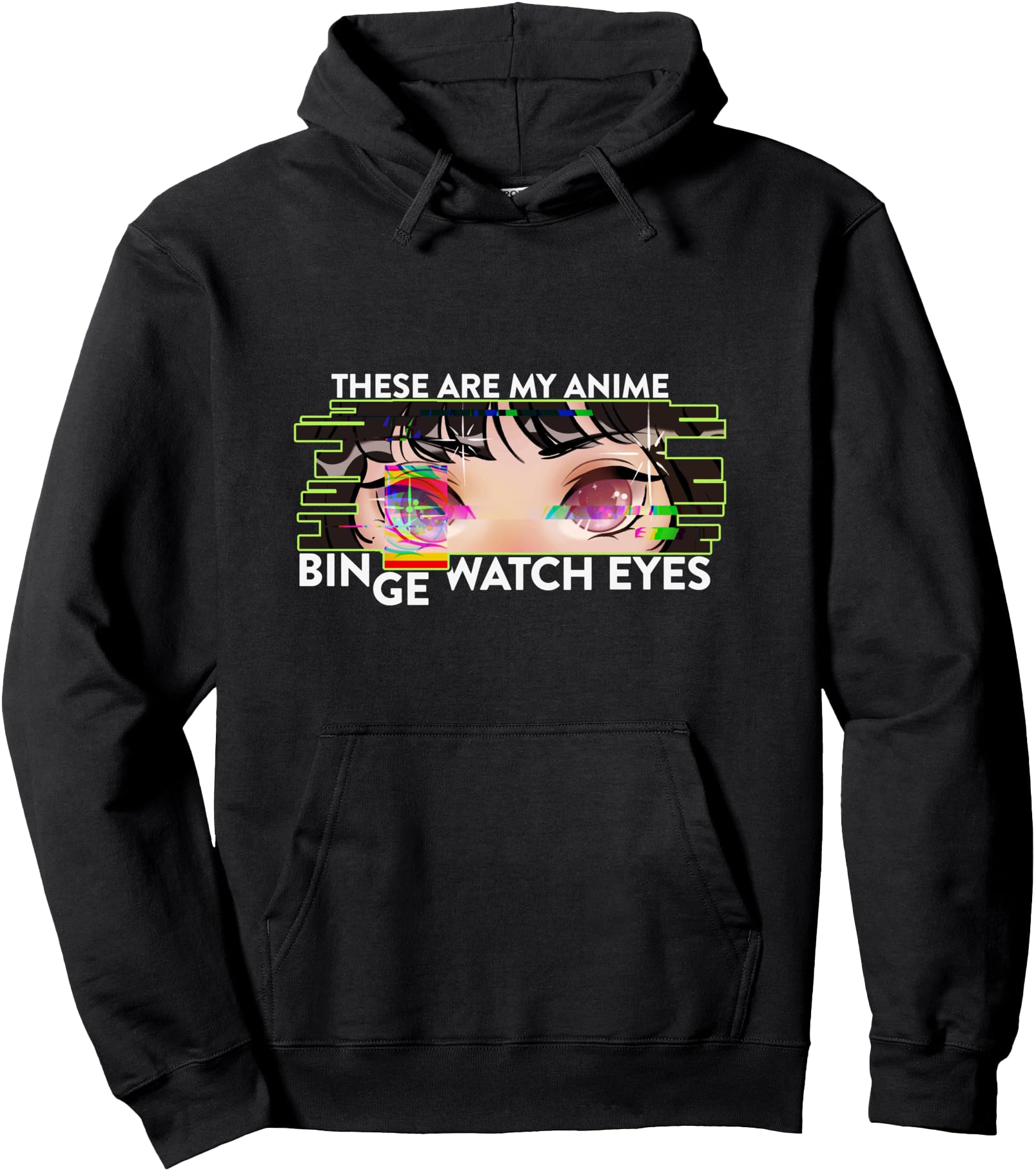 Authentic Glitch These Are My Anime T-Shirt - Fun Novelty Design Unisex - T-Shirt, Sweatshirt, Hoodie