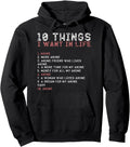 Original 10 Things I Want My Life Hoodie - Custom Art Print for Adults - T-Shirt, Sweatshirt, Hoodie