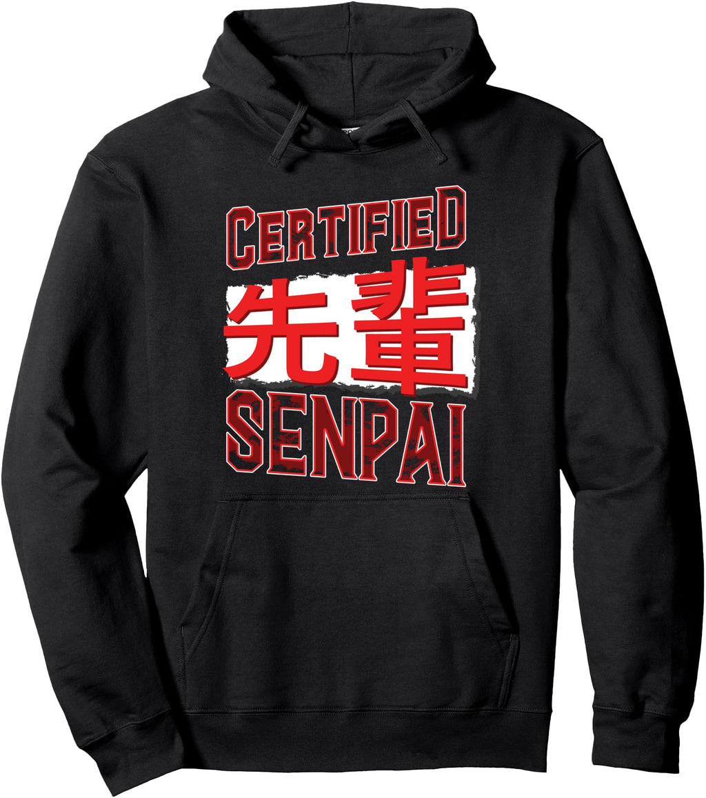 Exclusive Certified Senpai Japanese Anime Hoodie - Graphic Print Unisex - T-Shirt, Sweatshirt, Hoodie