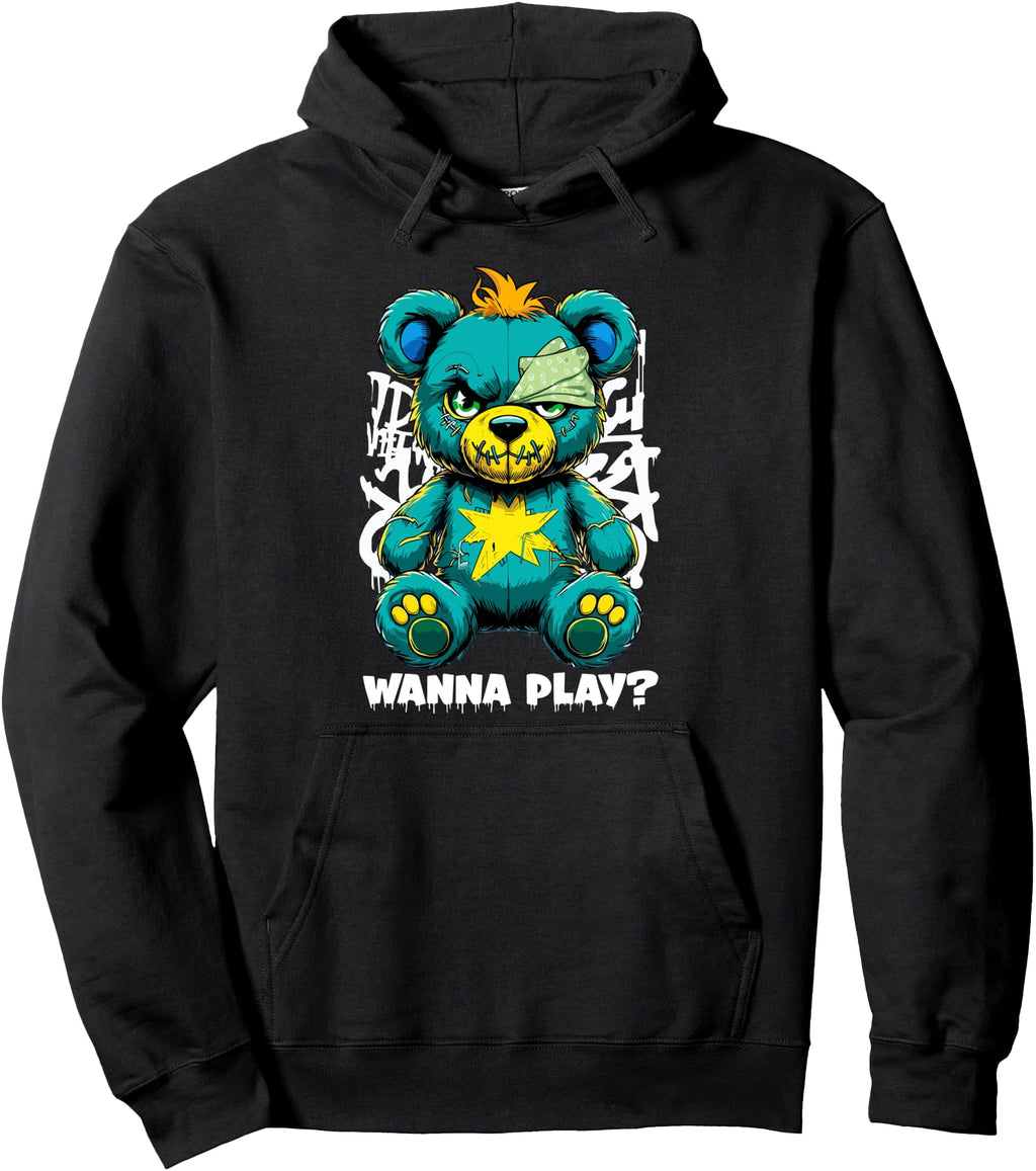Original Wanna Play Scary Teddy Bear T-Shirt - Streetwear Style Unisex - T-Shirt, Sweatshirt, Hoodie