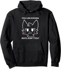 Authentic You Like Kissing Don T Hoodie - Fun Novelty Design for Adults - T-Shirt, Sweatshirt, Hoodie