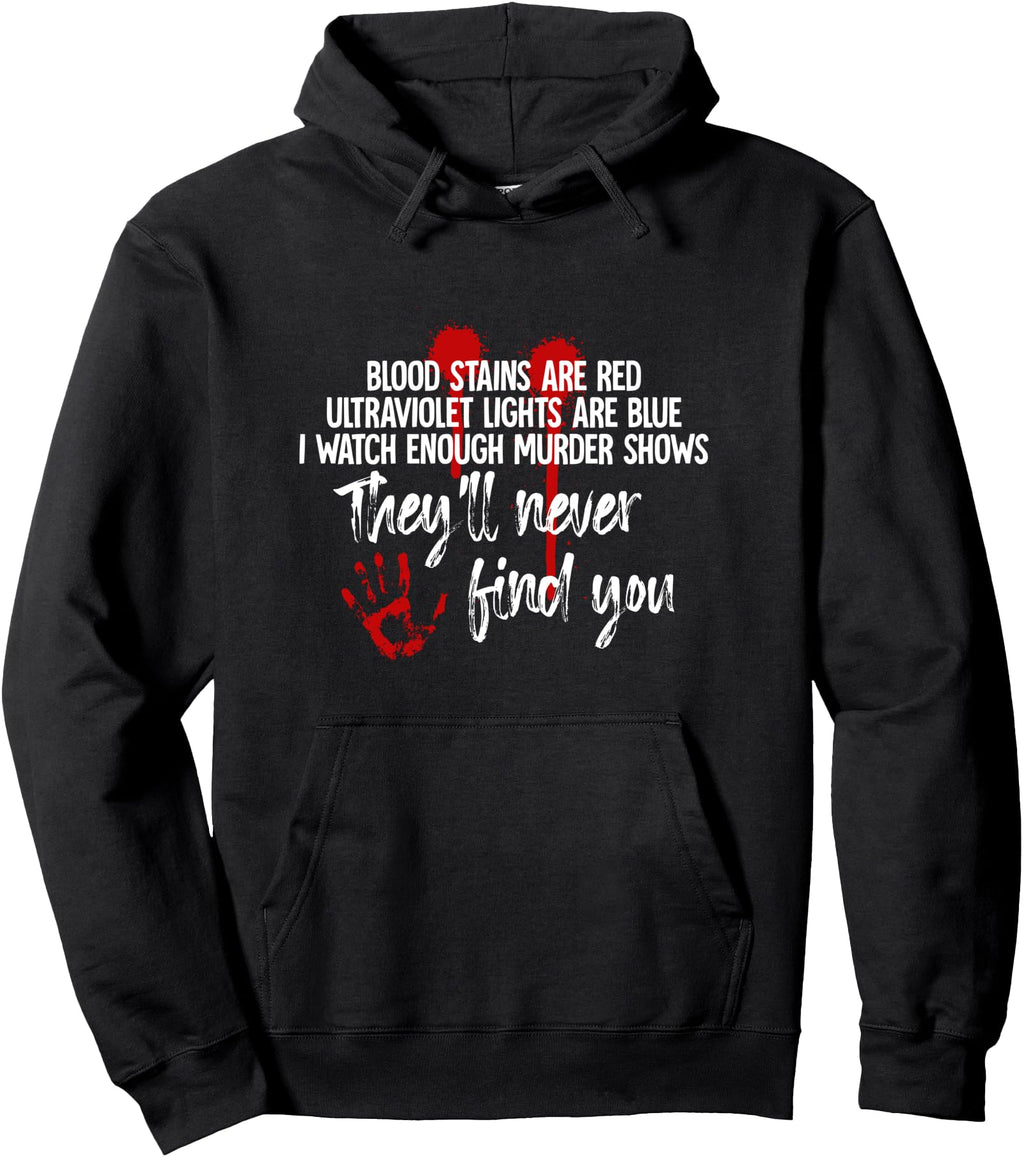 Blood Stains Are Red Ultraviolet T-Shirt - Minimalist Print for Adults - T-Shirt, Sweatshirt, Hoodie