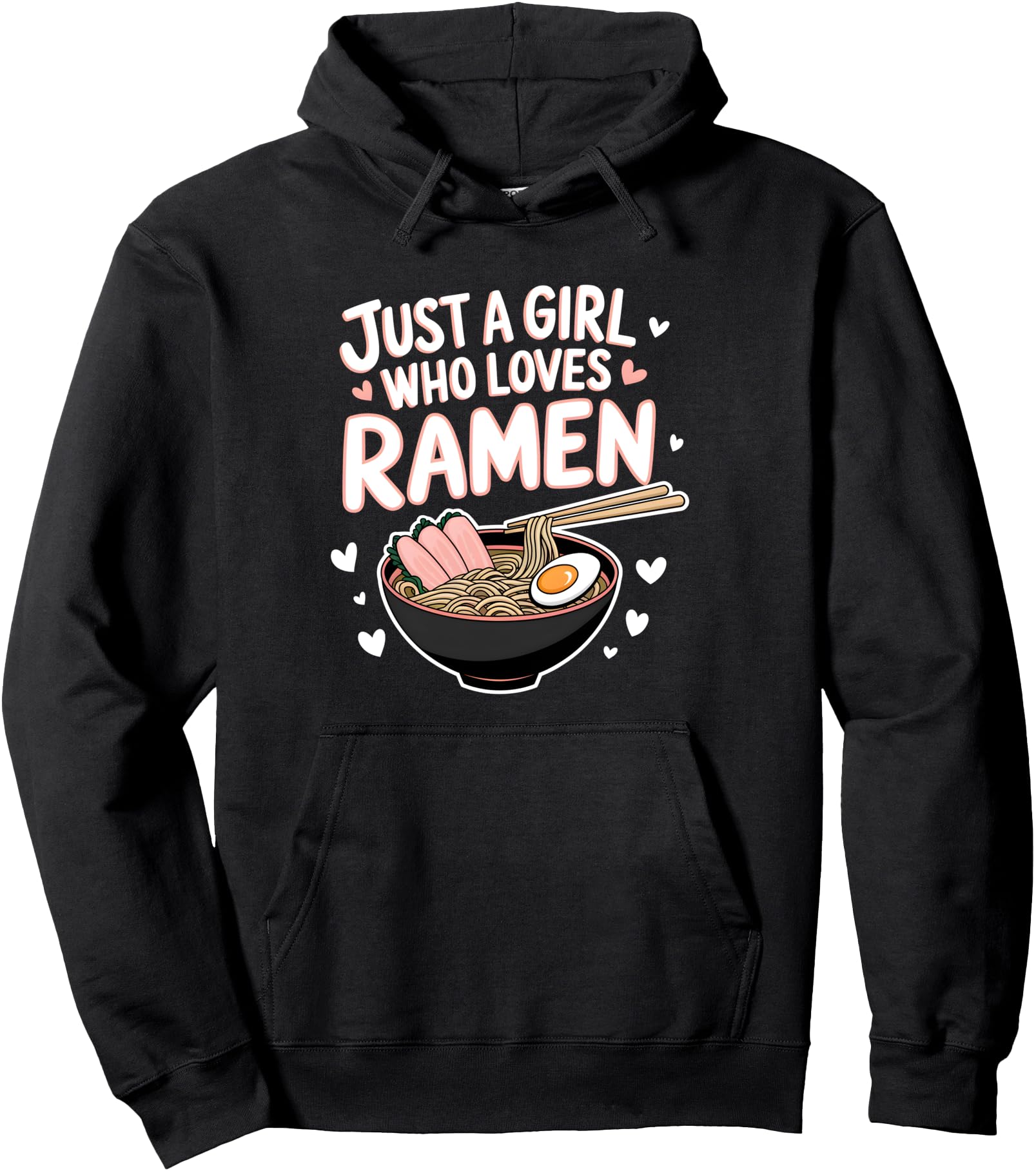 Exclusive Just Who Loves Ramen Exclusive T-Shirt - Graphic Print Unisex - T-Shirt, Sweatshirt, Hoodie