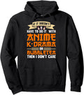 Authentic If Have Anime K Drama Bubble T-Shirt - Graphic Print Men Women - T-Shirt, Sweatshirt, Hoodie