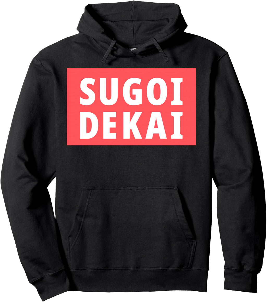 Handcrafted Sugoi Dekai Anime Cosplay Hoodie - Trendy Graphic Men Women - T-Shirt, Sweatshirt, Hoodie