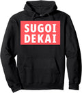 Handcrafted Sugoi Dekai Anime Cosplay Hoodie - Trendy Graphic Men Women - T-Shirt, Sweatshirt, Hoodie