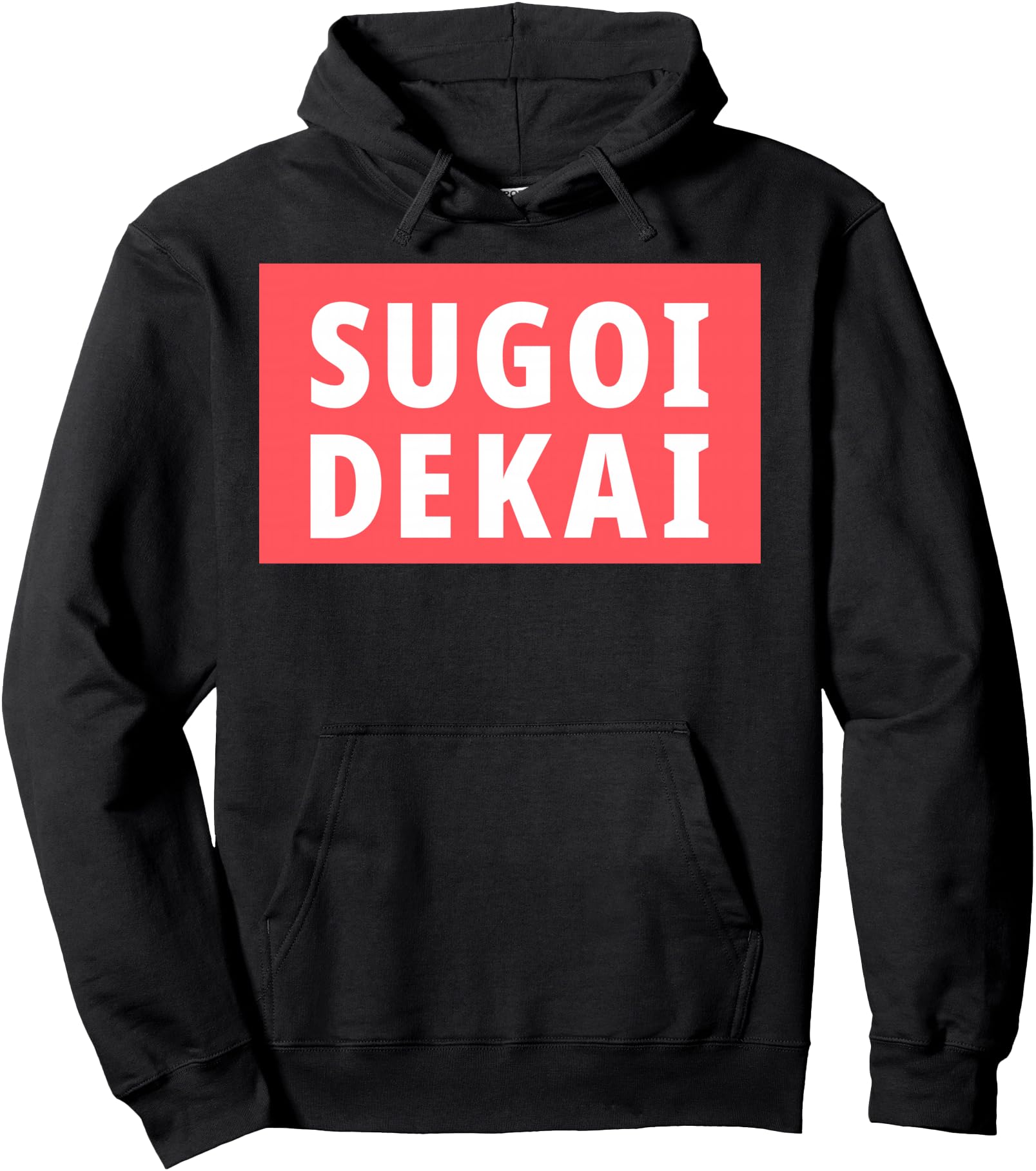 Handcrafted Sugoi Dekai Anime Cosplay Hoodie - Trendy Graphic Men Women - T-Shirt, Sweatshirt, Hoodie
