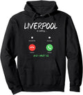 Liverpool Is Calling And I Must Go T-Shirt - Graphic Print Men Women - T-Shirt, Sweatshirt, Hoodie