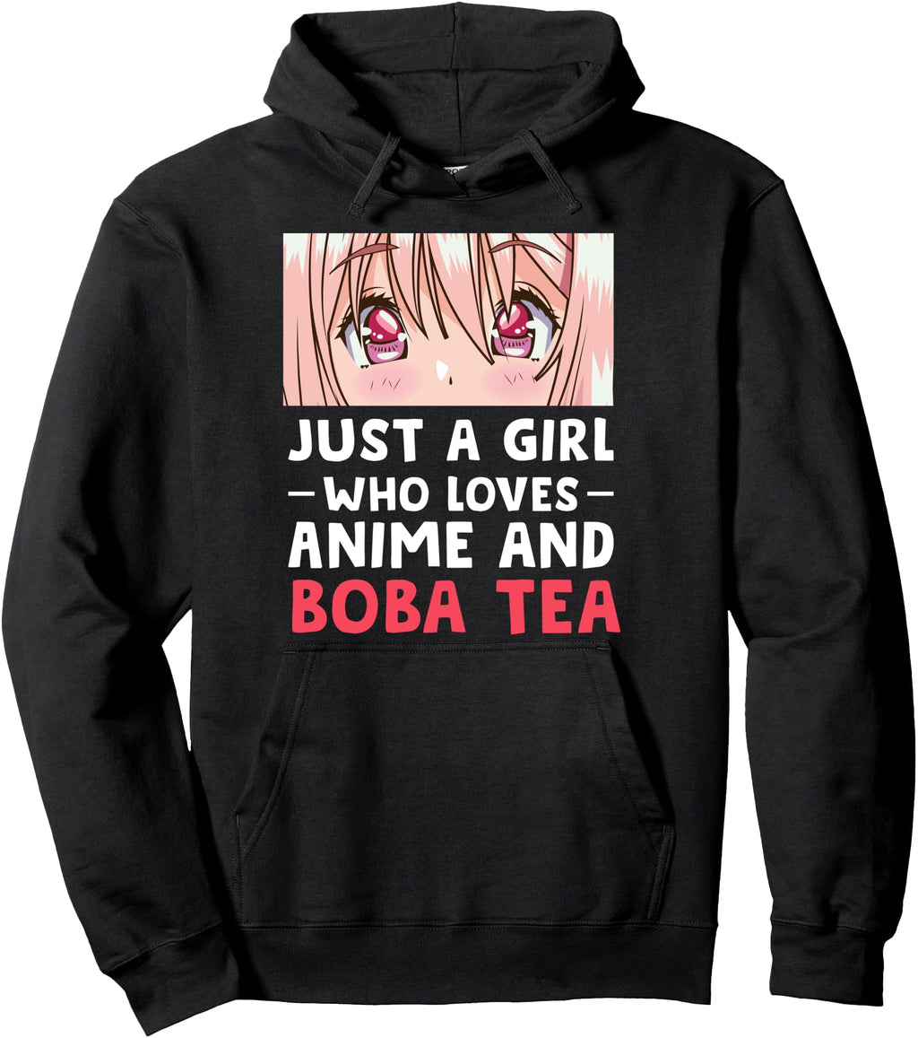 Just Who Loves Anime And Boba Tea T-Shirt - Fun Novelty Design Men Women - T-Shirt, Sweatshirt, Hoodie