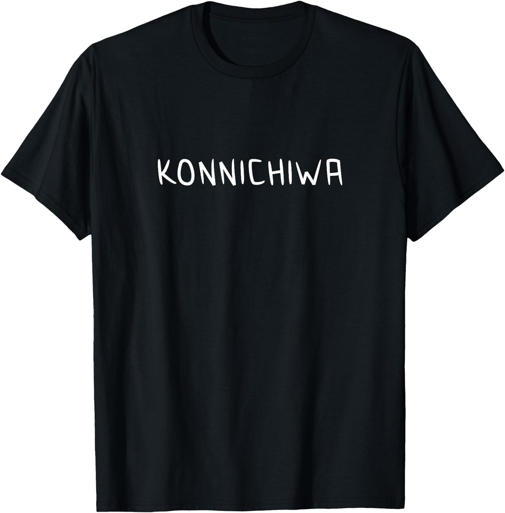 Konnichiwa Japanese Hello Good T-Shirt - Custom Art Print for Adults - T-Shirt, Sweatshirt, Hoodie