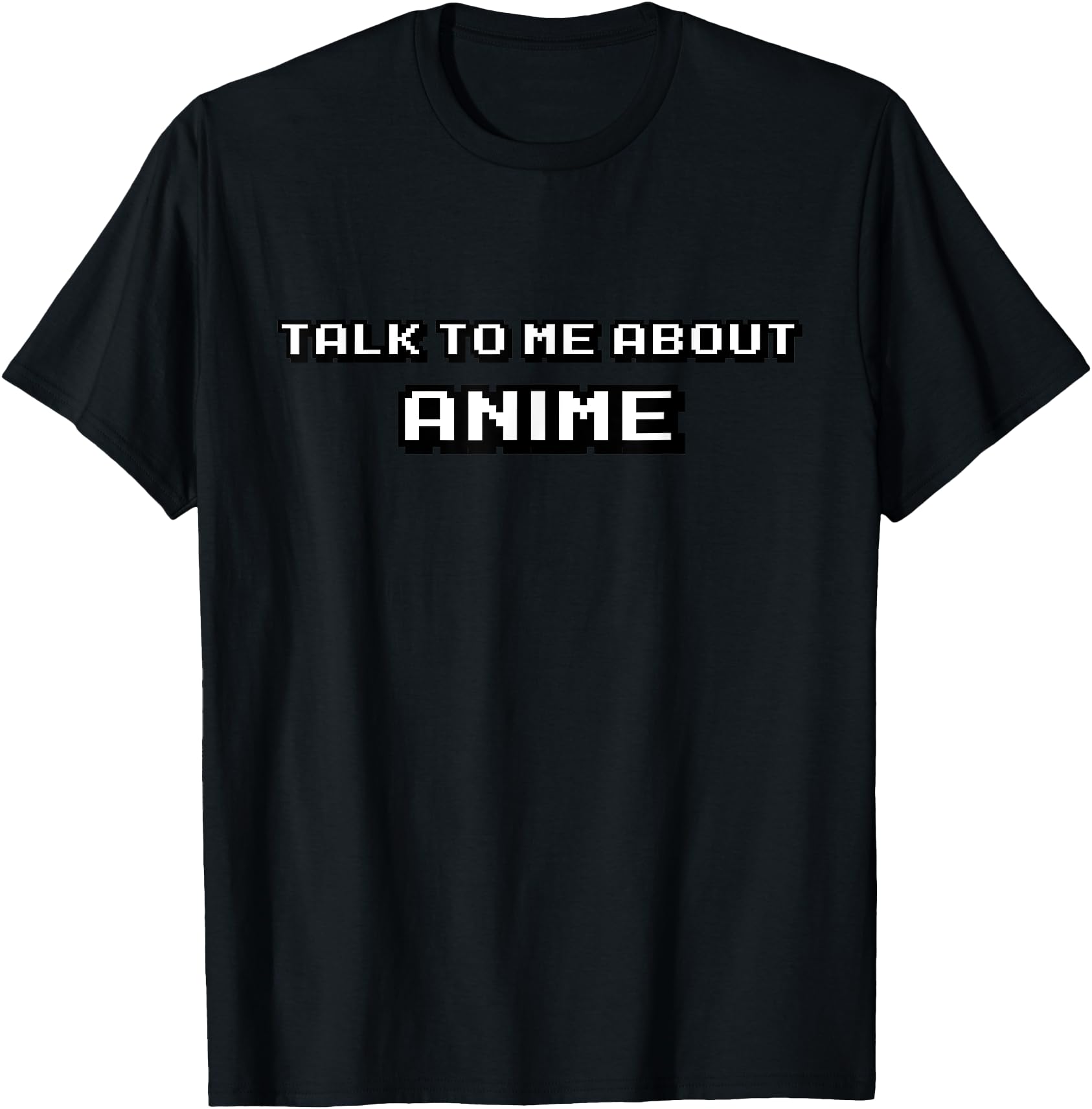 Handcrafted Talk To Me About Anime Sweatshirt - Novelty Apparel Men Women - T-Shirt, Sweatshirt, Hoodie