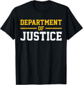 Original Department Justice T-Shirt - Novelty Apparel for Adults - T-Shirt, Sweatshirt, Hoodie