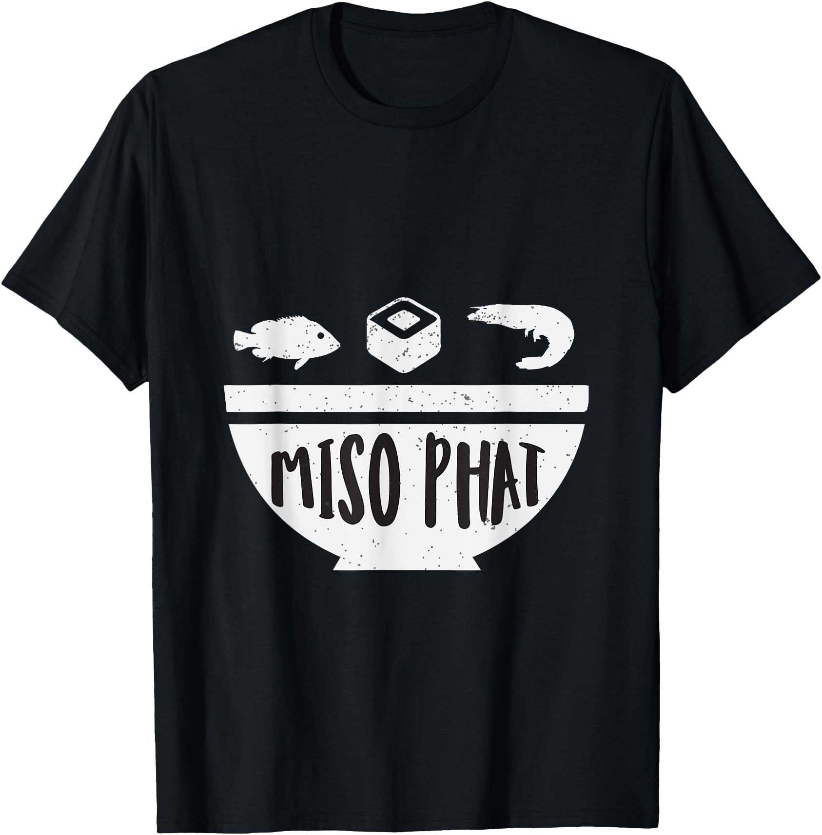 Authentic Miso Phat Japanese T-Shirt - Casual Everyday Wear for Adults - T-Shirt, Sweatshirt, Hoodie