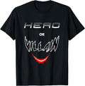 Handcrafted Hero Or Villain Geek Sweatshirt - Streetwear Style Unisex - T-Shirt, Sweatshirt, Hoodie
