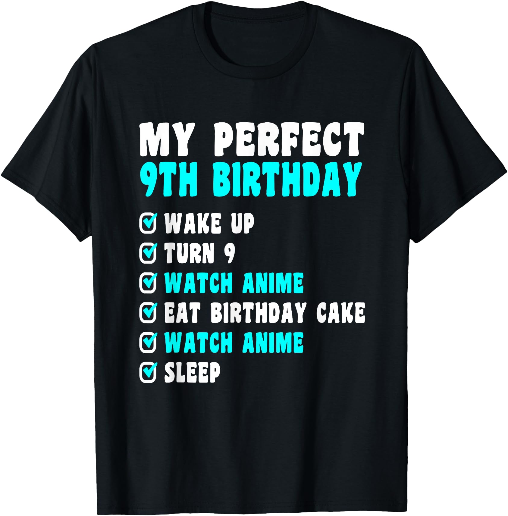 Authentic 9 Years Old My 9Th Anime 9Th Sweatshirt - Graphic Print Unisex - T-Shirt, Sweatshirt, Hoodie